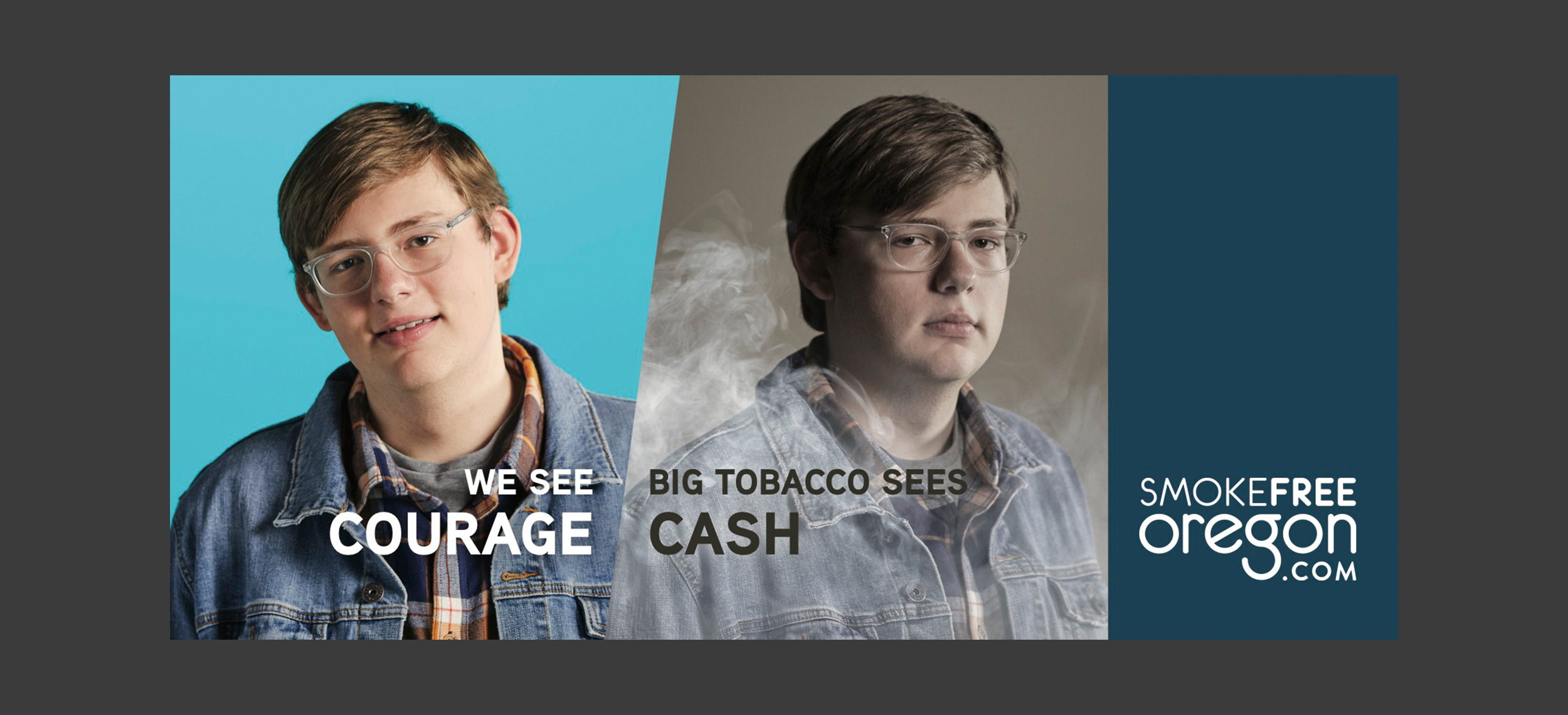 We see Courage. Big tobacco sees a customer
