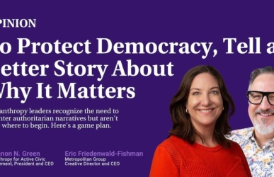 To Protect Democracy, Tell a Better Story About Why It Matters